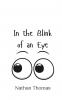 In the Blink of an Eye