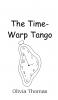 The Time-Warp Tango