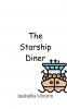 The Starship Diner
