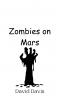 Zombies on Mars