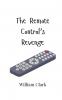 The Remote Control's Revenge