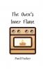 The Oven's Inner Flame