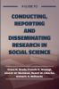 A guide to Conducting Reporting and Disseminating Research in Social Science