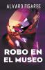 Robo En El Museo