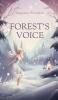 Forest's Voice