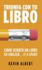 Cómo vender un libro en Amazon... ¡y a vivir!
