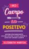 Mi cuerpo en positivo