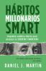 Hábitos Millonarios SMART