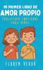 Mi primer libro de amor propio