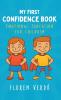 MY FIRST CONFIDENCE BOOK