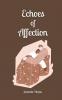 Echoes of Affection