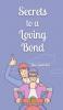 Secrets to a Loving Bond