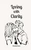 Loving with Clarity