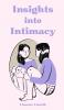 Insights into Intimacy