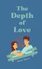 The Depth of Love