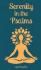 Serenity in the Psalms
