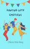 Dancing with Emotions
