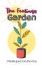 The Feelings Garden