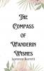 The Compass of Wandering Wishes