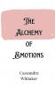 The Alchemy of Emotions