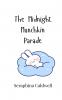 The Midnight Munchkin Parade