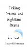 Tickling Dreams and Nighttime Beams