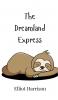 The Dreamland Express