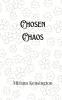 Chosen Chaos
