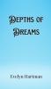 Depths of Dreams