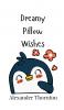 Dreamy Pillow Wishes