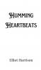 Humming Heartbeats