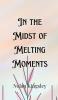 In the Midst of Melting Moments