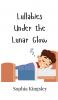 Lullabies Under the Lunar Glow