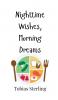 Nighttime Wishes Morning Dreams