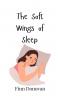 The Soft Wings of Sleep