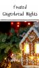 Frosted Gingerbread Nights
