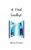A Final Goodbye