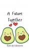 A Future Together