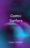 Cosmic Surfers
