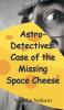 Astro-Detectives