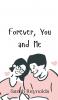 Forever You and Me