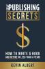 Self-Publishing Secrets