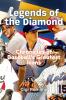 Legends of the Diamond