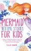 Mermaid Bedtime Stories For Kids
