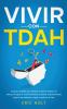 Vivir Con TDAH