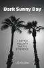 Dark Sunny Day
