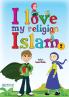I Love my Religion 'Islam'  Vol.2