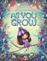 As You Grow