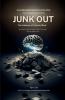 JUNK OUT