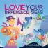 Love your difference-seas